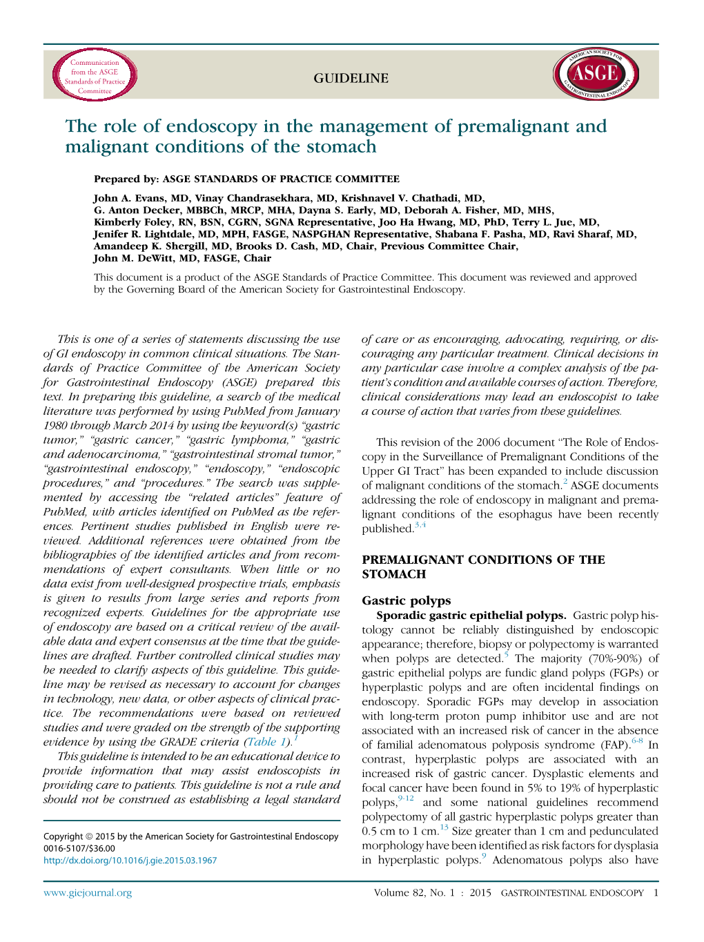 The Role of Endoscopy in the Management of Premalignant and Malignant Conditions of the Stomach