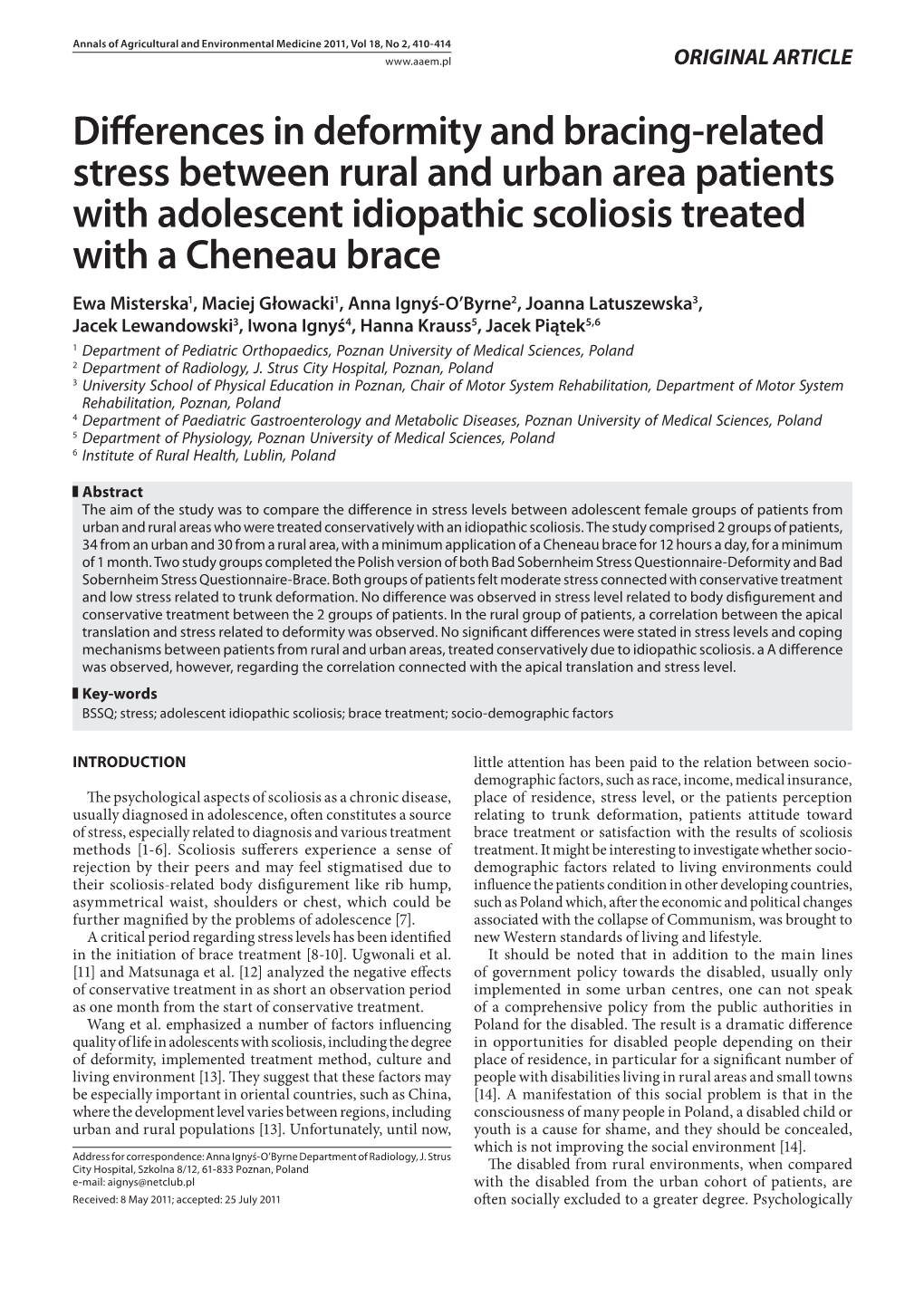 Differences in Deformity and Bracing-Related Stress Between