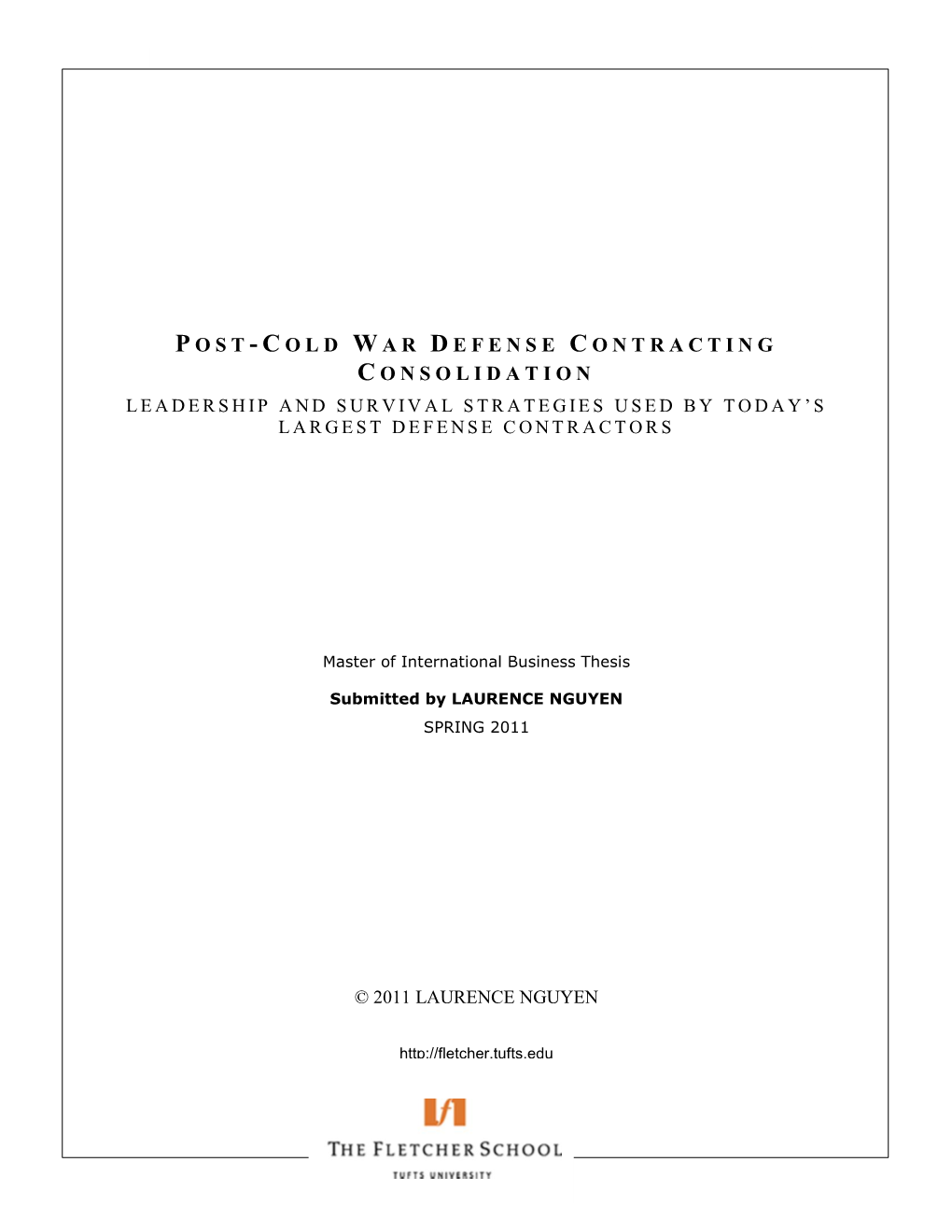 Post-Cold War Defense Contracting Consolidation: Survival Strategies