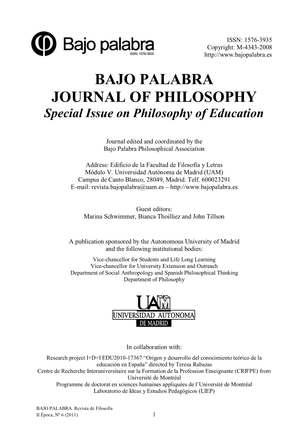 BAJO PALABRA JOURNAL of PHILOSOPHY Special Issue on Philosophy of Education