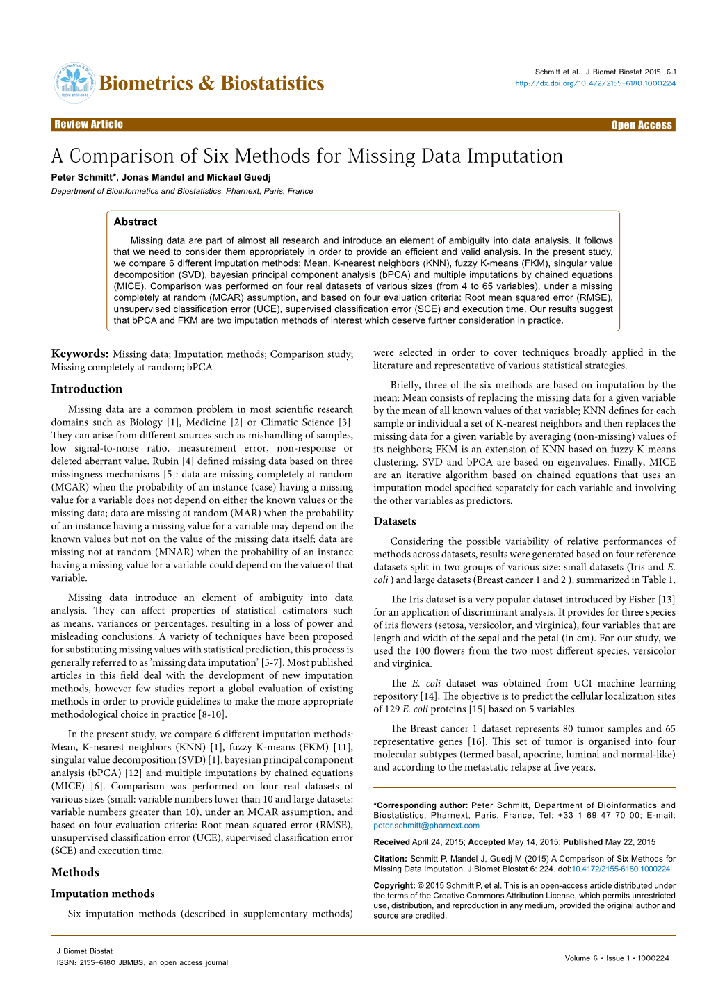 A Comparison of Six Methods for Missing Data Imputation