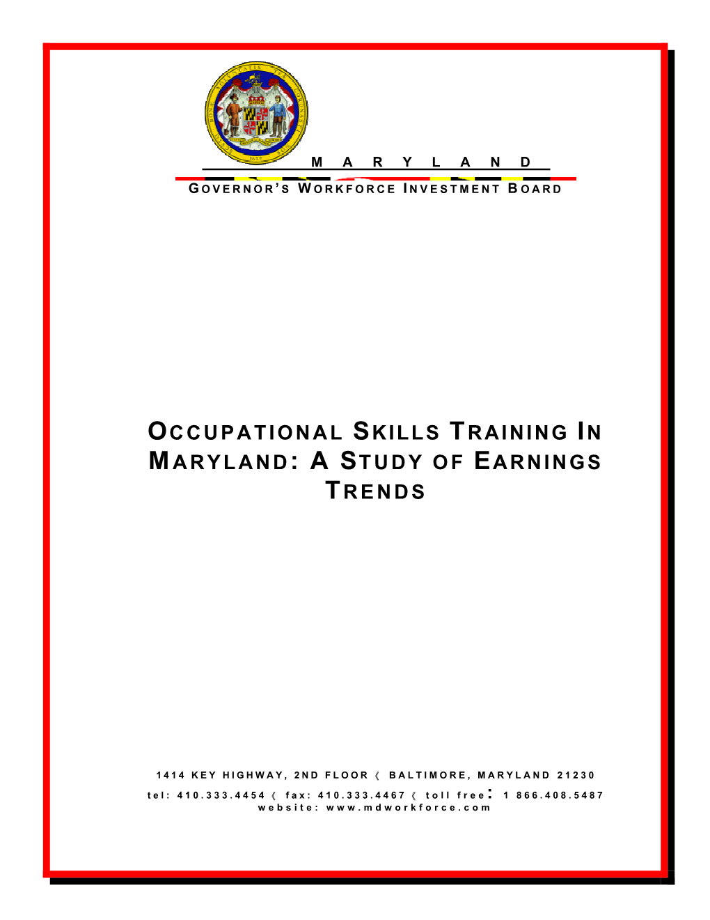 Occupational Skills Training in Maryland: a Study of Earnings Trends