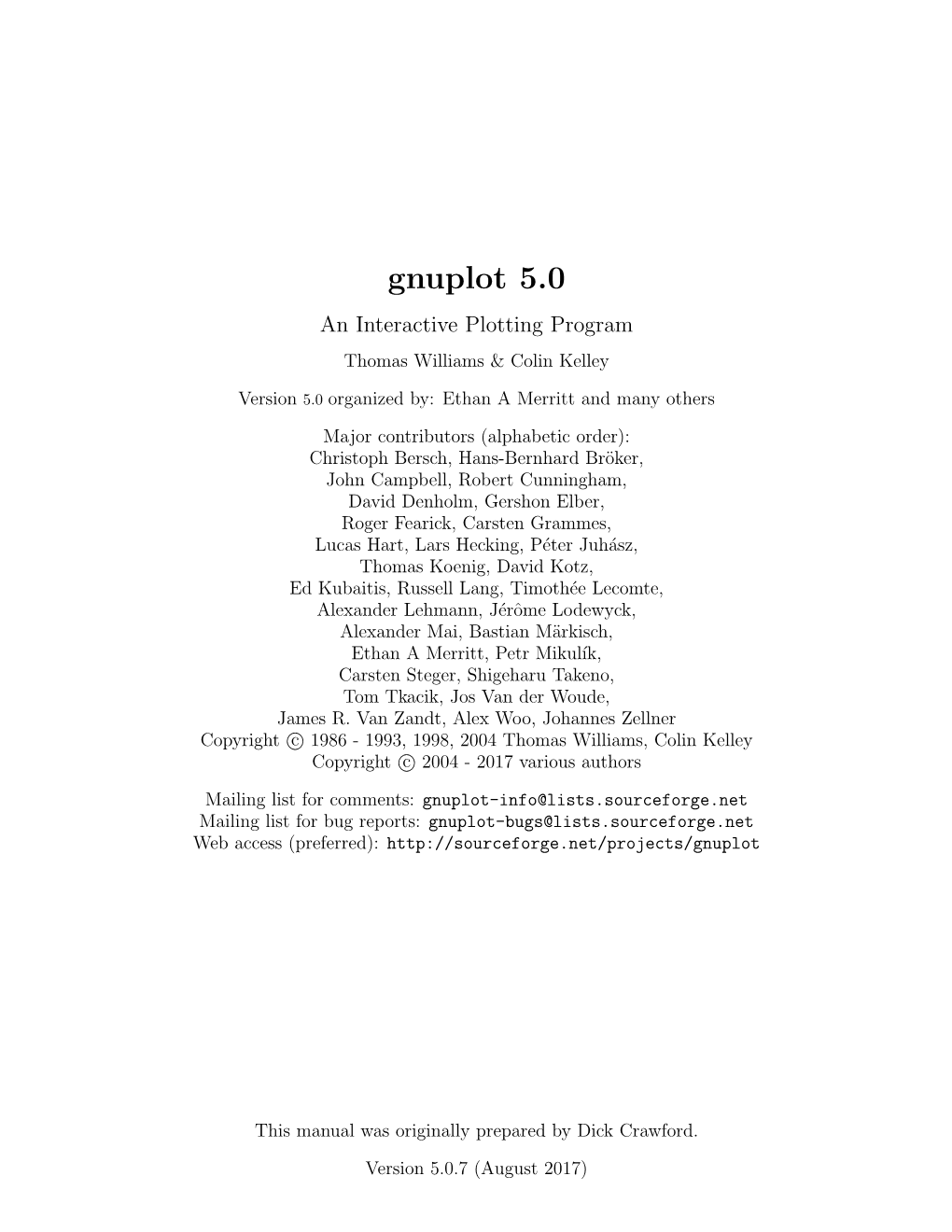 Gnuplot 5.0 an Interactive Plotting Program Thomas Williams & Colin Kelley