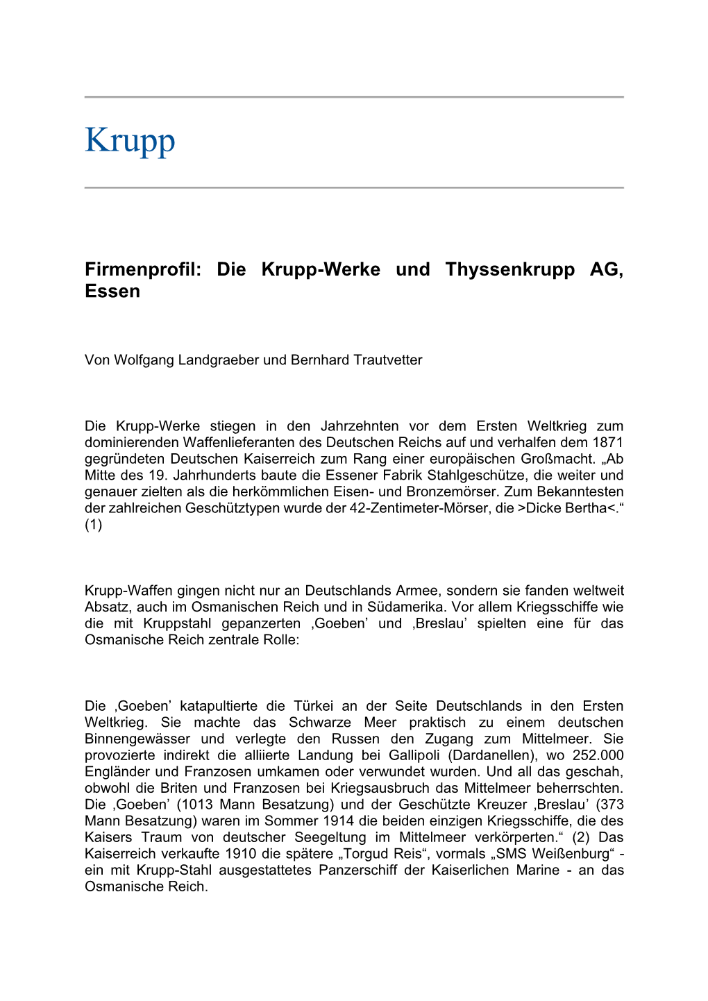 Firmenprofil: Die Krupp-Werke Und Thyssenkrupp AG, Essen