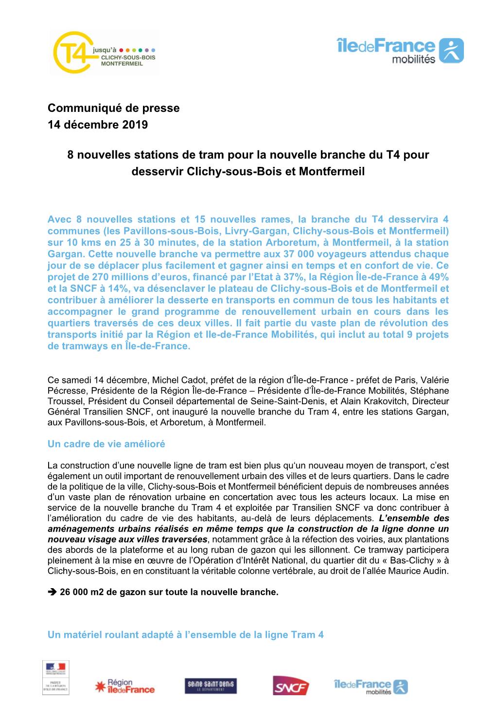 Communiqué De Presse 14 Décembre 2019 8 Nouvelles Stations De Tram Pour La Nouvelle Branche Du T4 Pour Desservir Clichy-Sous