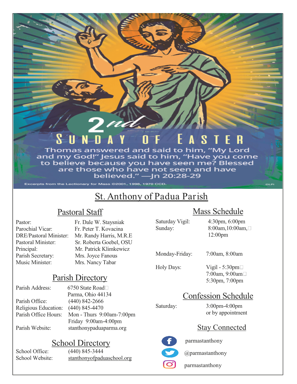 St. Anthony of Padua Parish Pastoral Staff Mass Schedule Pastor: Fr