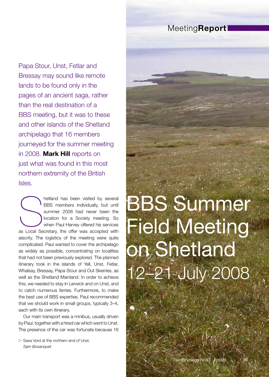 BBS Summer Meeting 2008 – Shetland