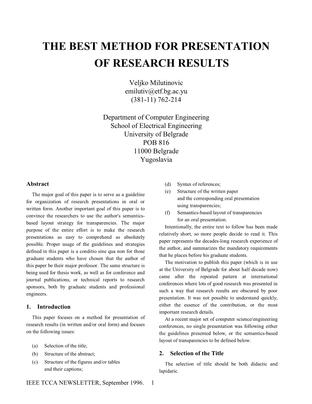 The Best Method for Presentation of Research Results