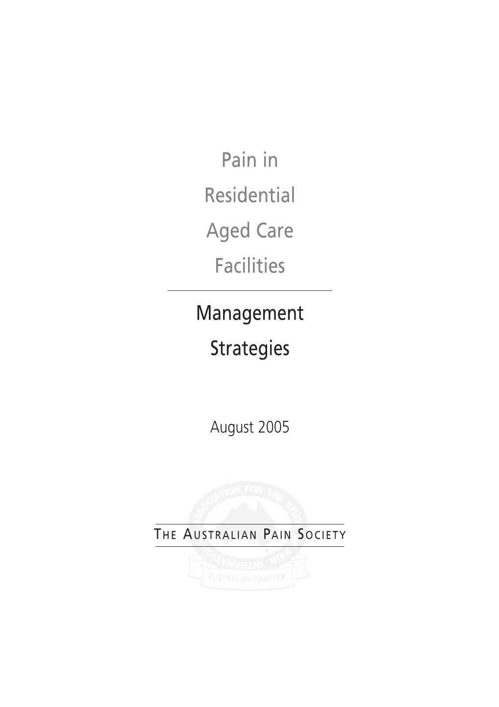 Pain in Residential Aged Care Facilities