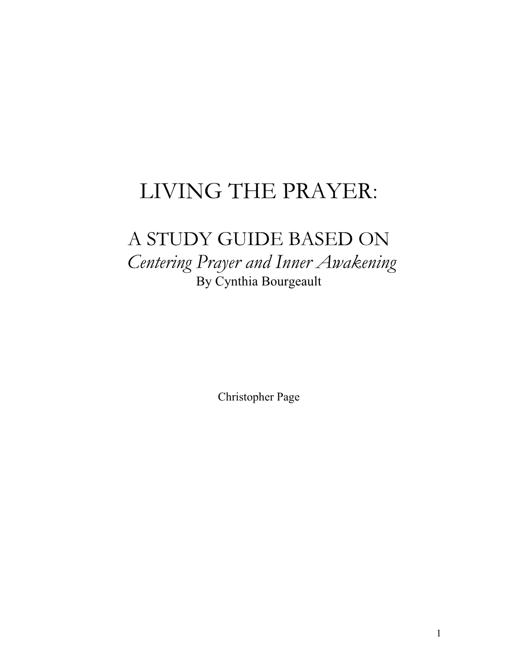 Centering Prayer and Inner Awakening Study Guide