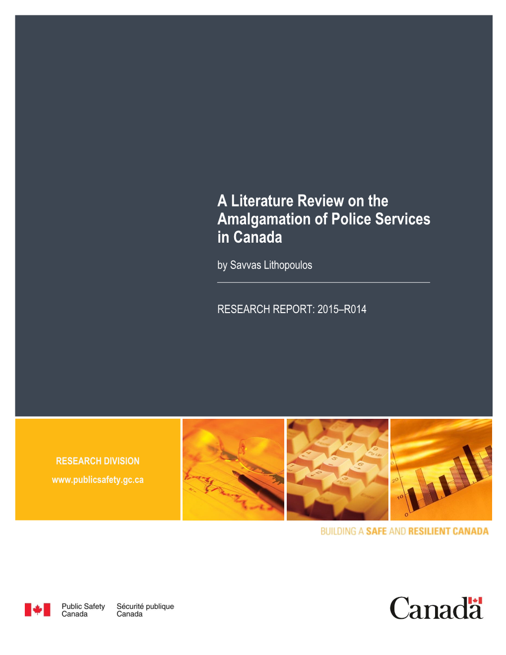 A Literature Review on the Amalgamation of Police Services in Canada