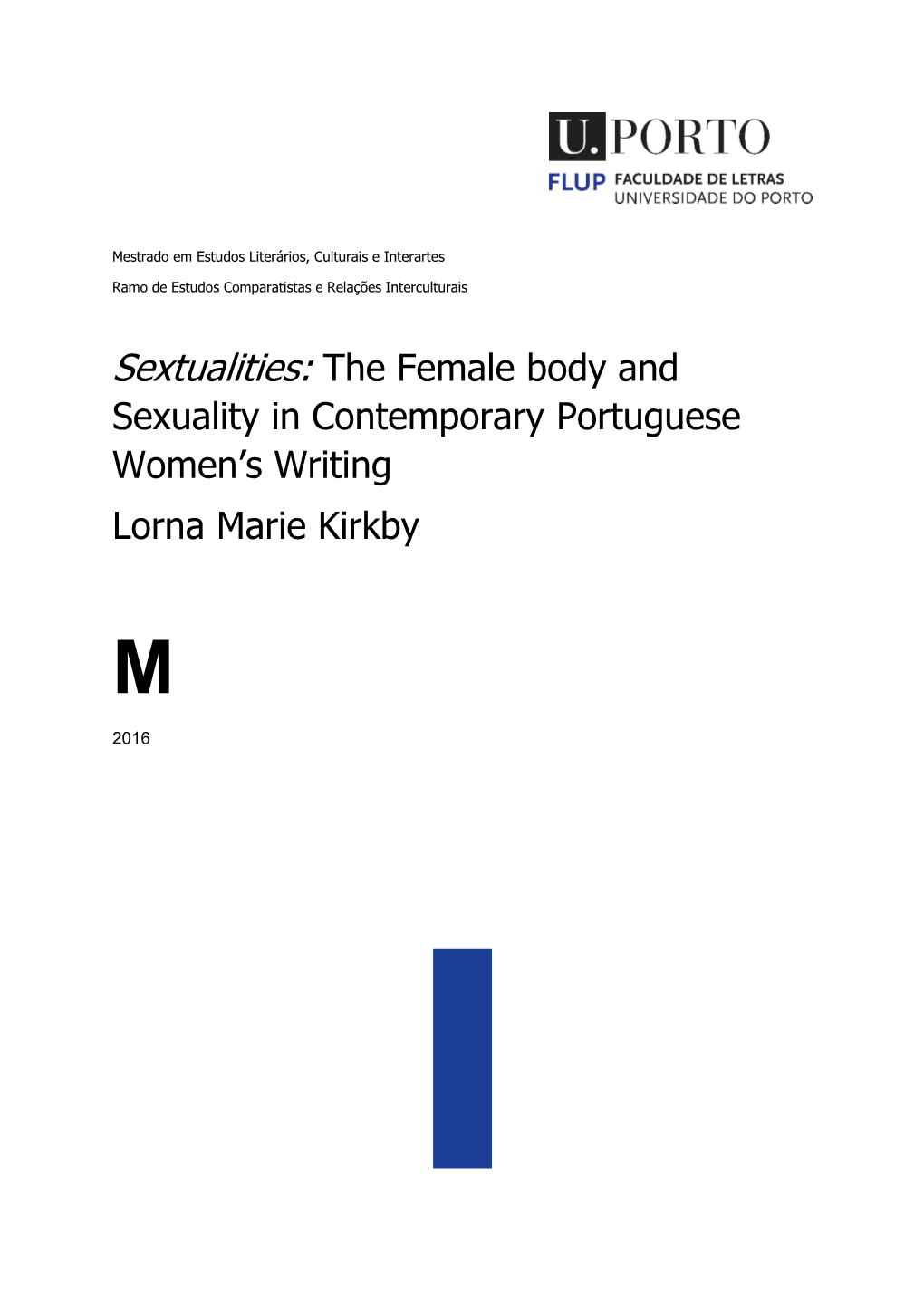The Body and Sexuality in the Portuguese Women's Writing
