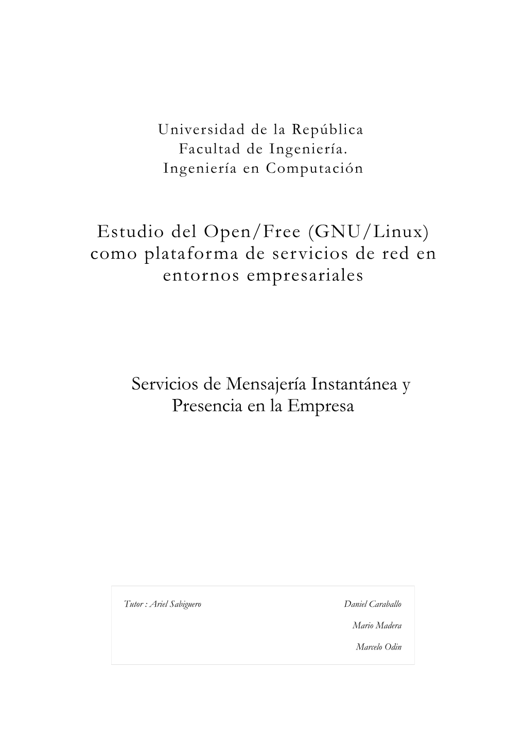 GNU/Linux) Como Plataforma De Servicios De Red En Entornos Empresariales