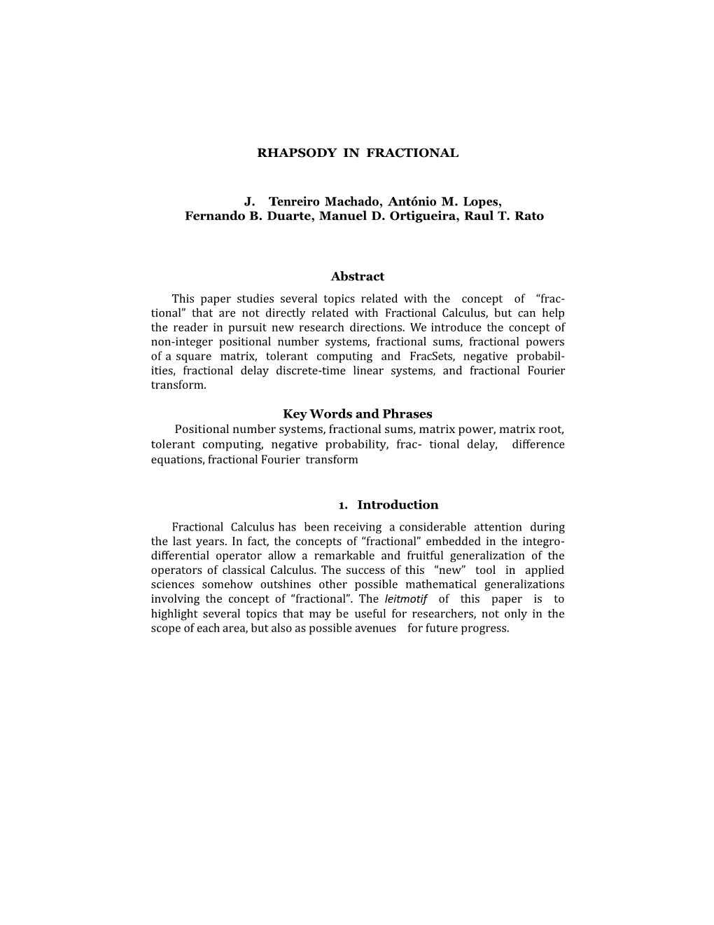 RHAPSODY in FRACTIONAL J. Tenreiro Machado, António M