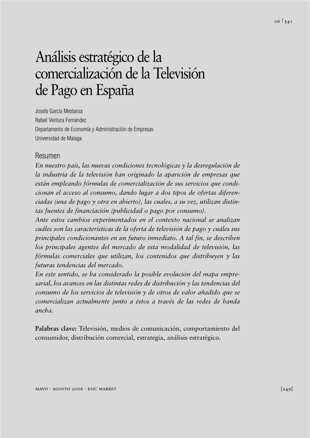 Análisis Estratégico De La Comercialización De La Televisión De Pago En España