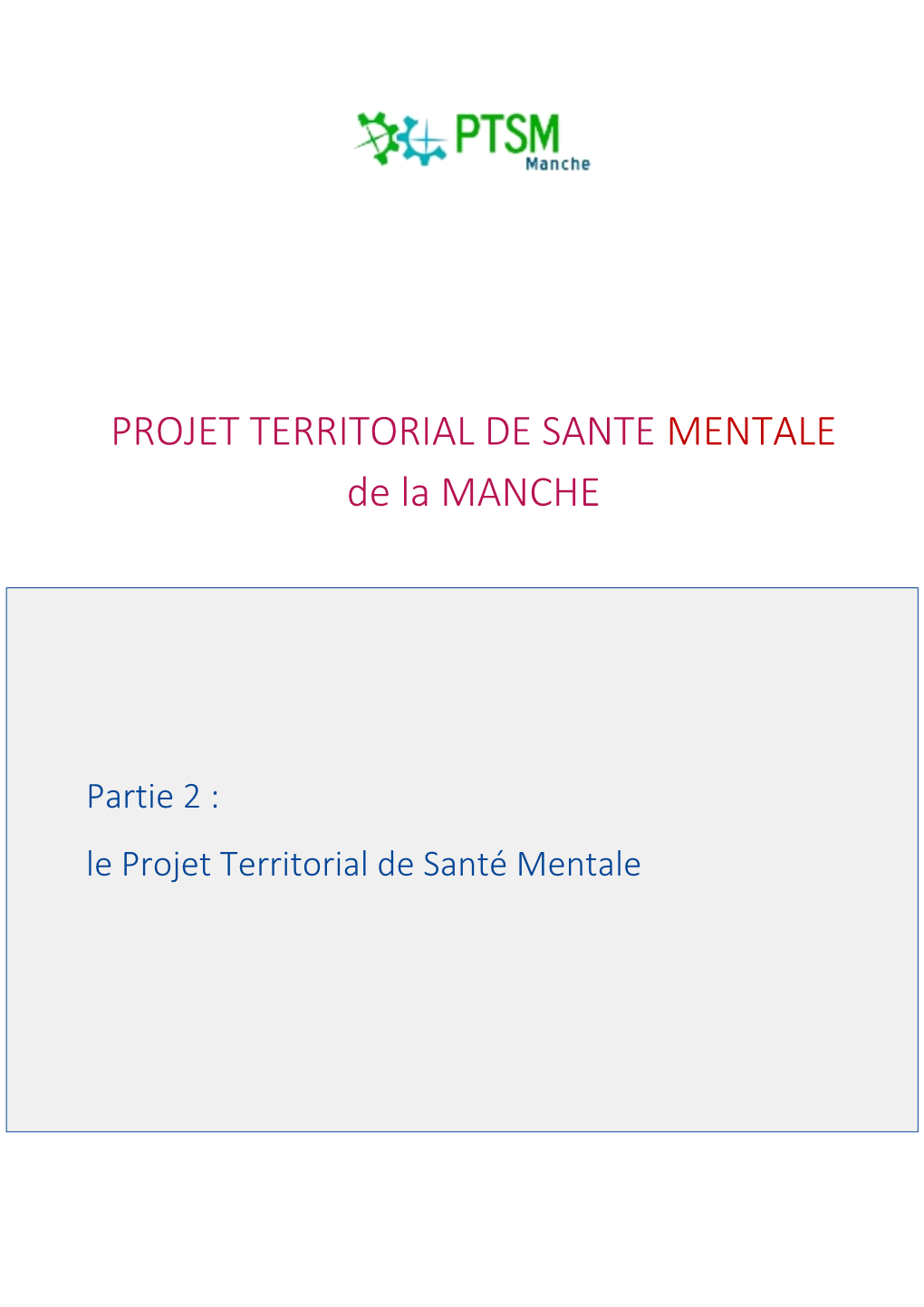 PROJET TERRITORIAL DE SANTE MENTALE De La MANCHE