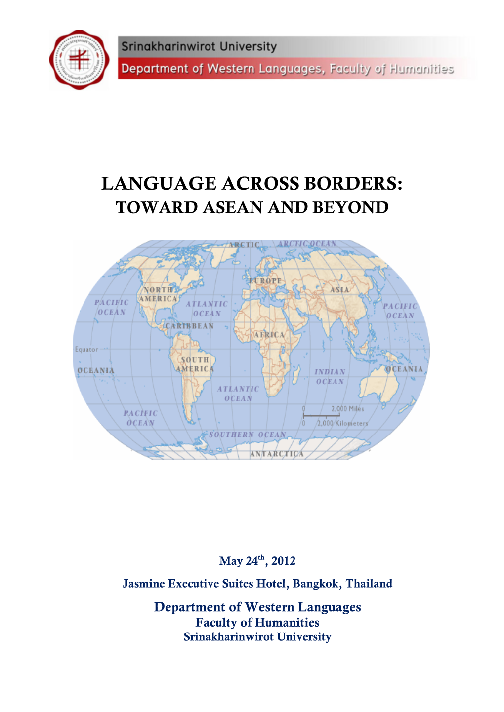 Language Across Borders: Toward Asean and Beyond