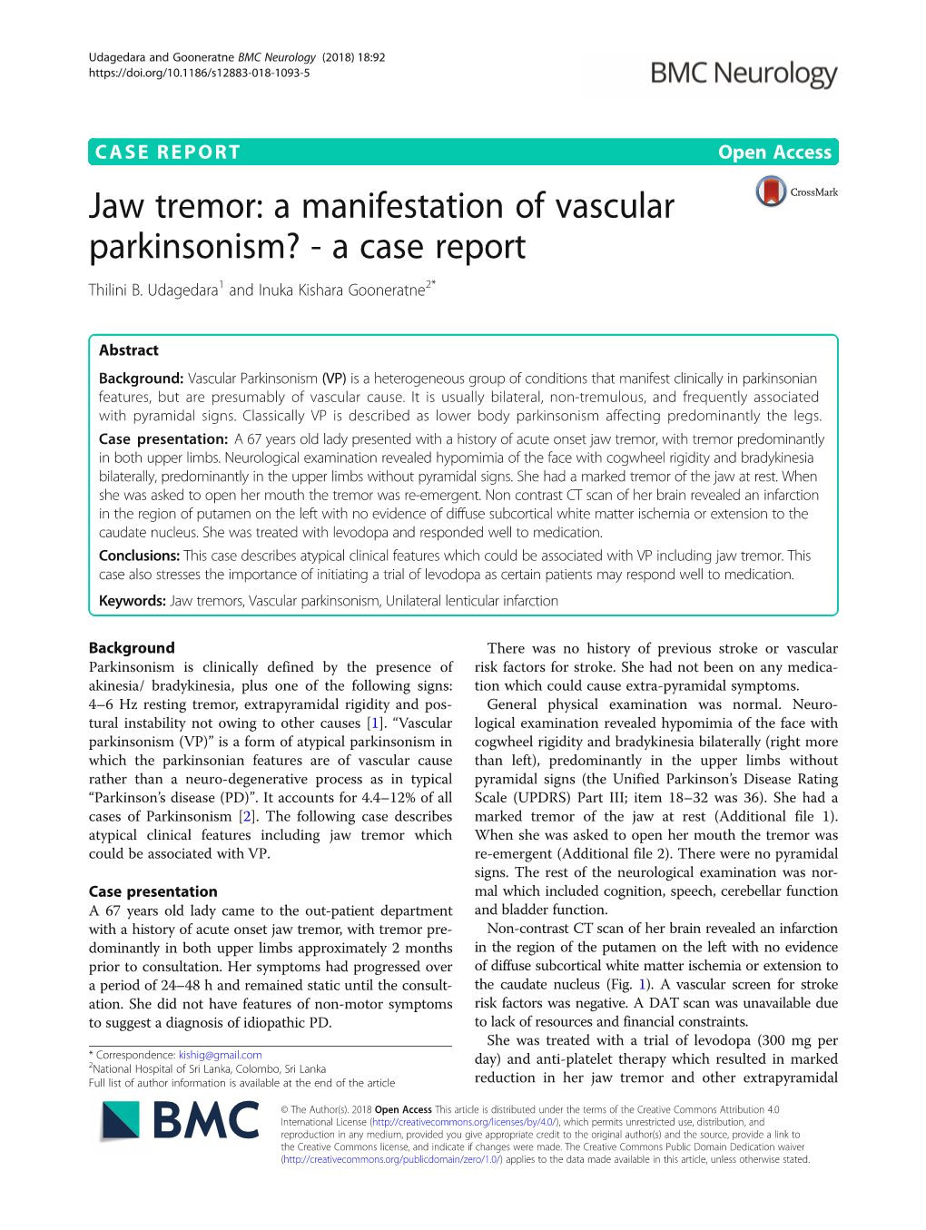 Jaw Tremor: a Manifestation of Vascular Parkinsonism? - a Case Report Thilini B