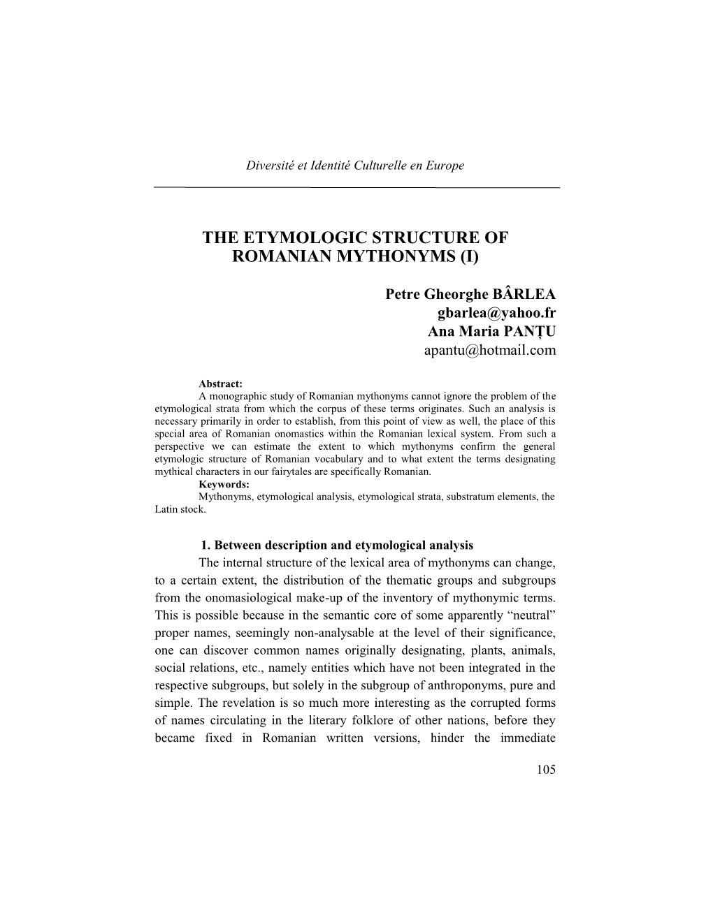 The Etymologic Structure of Romanian Mythonyms (I)