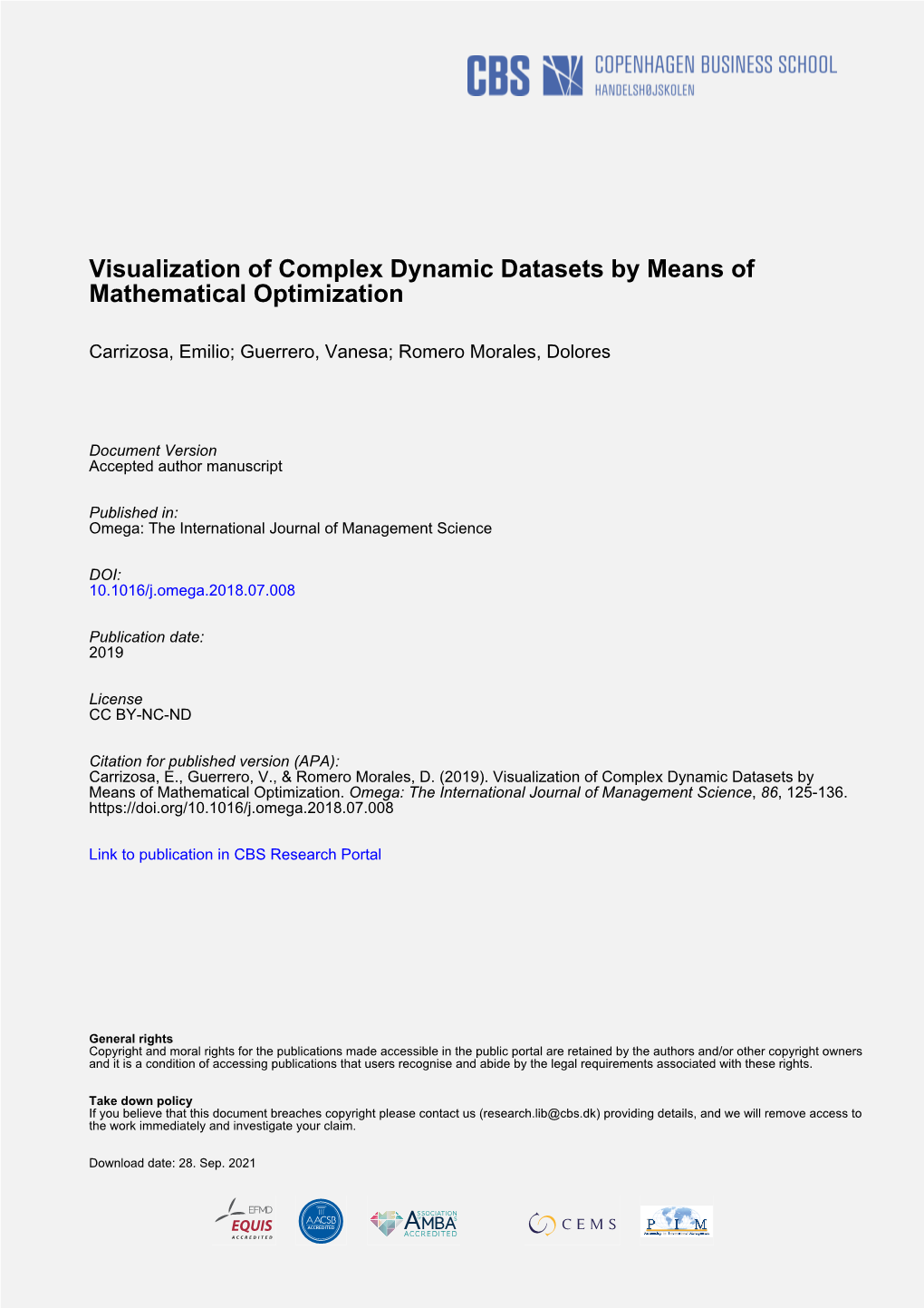 Visualization of Complex Dynamic Datasets by Means of Mathematical Optimization