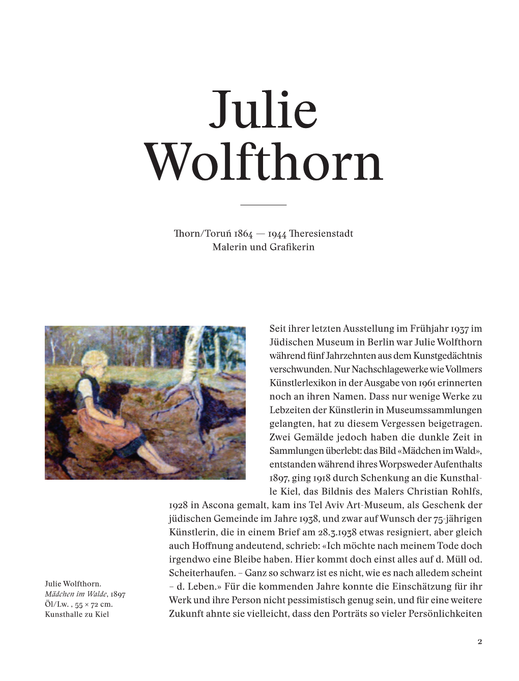 Julie Wolfthorn — Thorn/Toruń 1864 — 1944 Theresienstadt Malerin Und Grafikerin