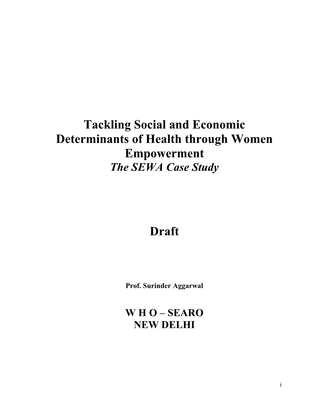 Tackling Social and Economic Determinants of Health Through Women Empowerment Draft