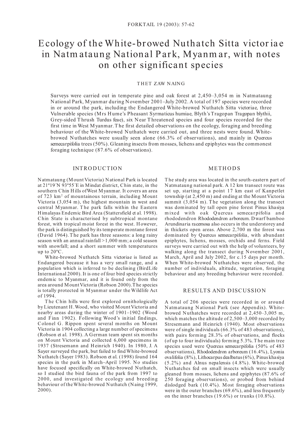 Ecology of the White-Browed Nuthatch Sitta Victoriae in Natmataung National Park, Myanmar, with Notes on Other Significant Species