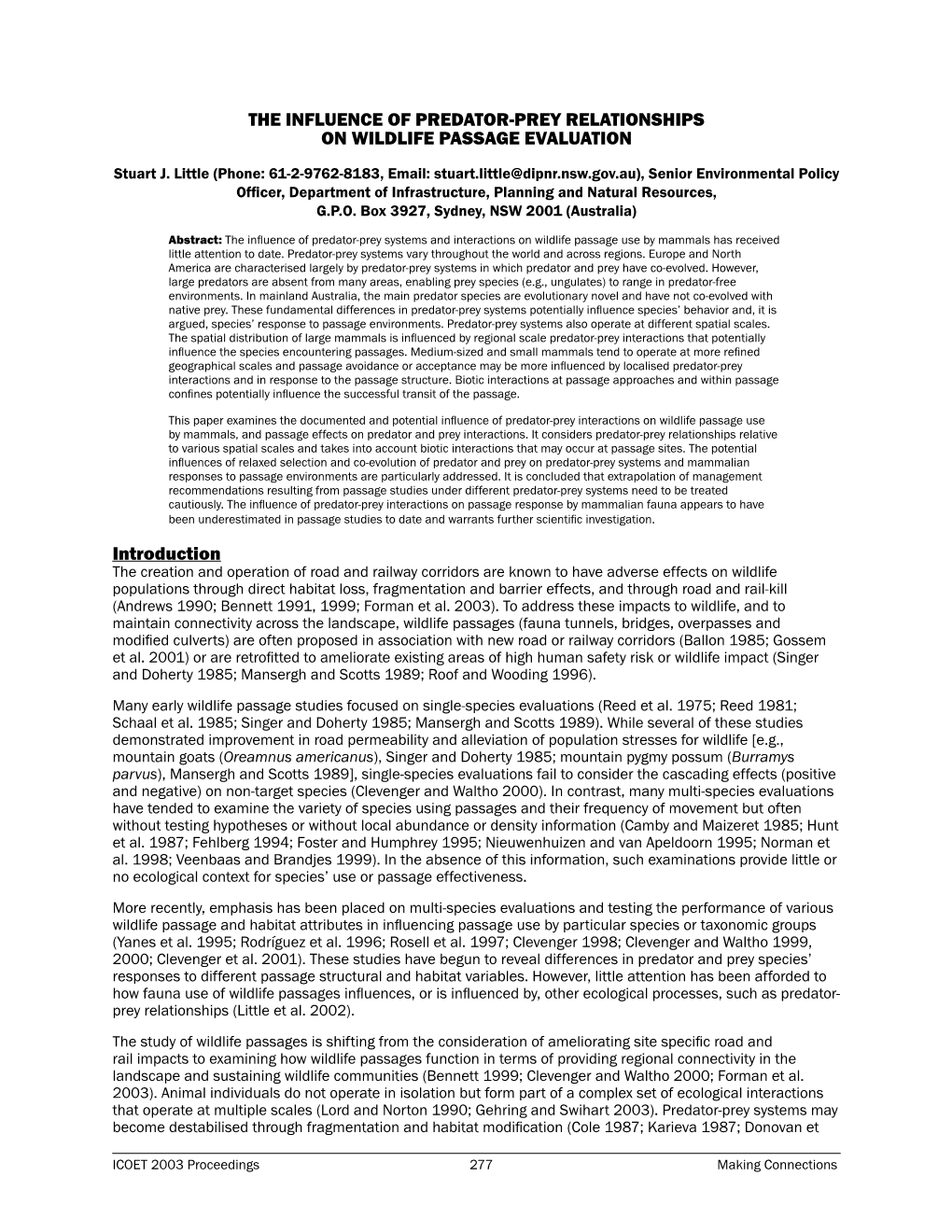 The Influence of Predator-Prey Relationships on Wildlife Passage Evaluation