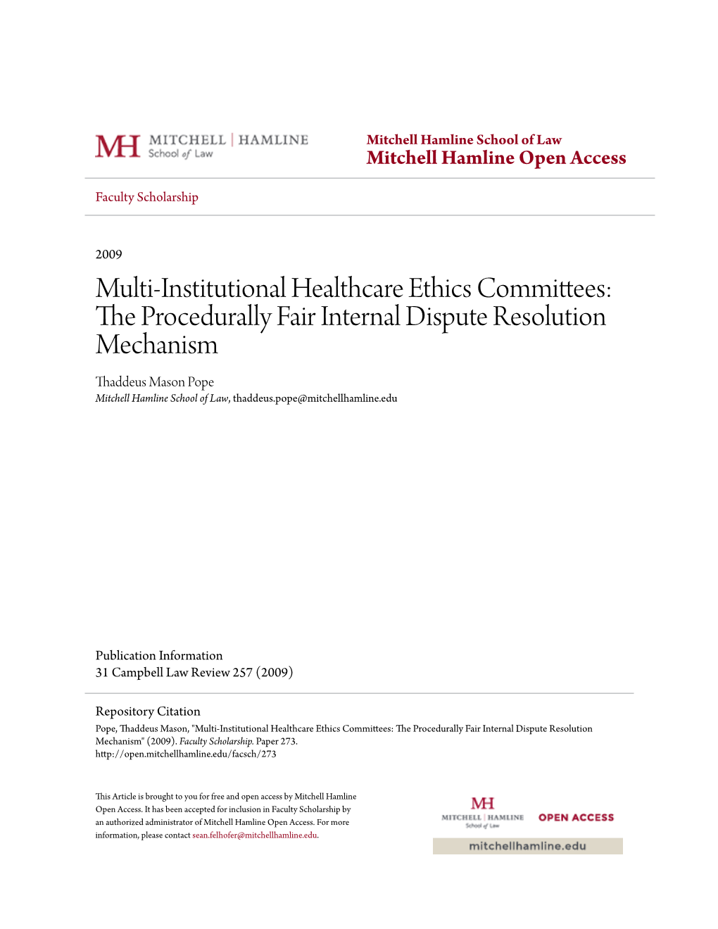 Multi-Institutional Healthcare Ethics Committees