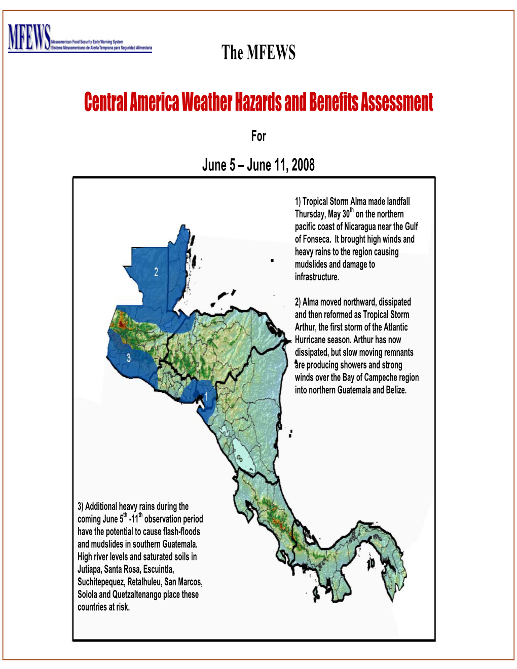 Central America Weather Hazards and Benefits Assessment