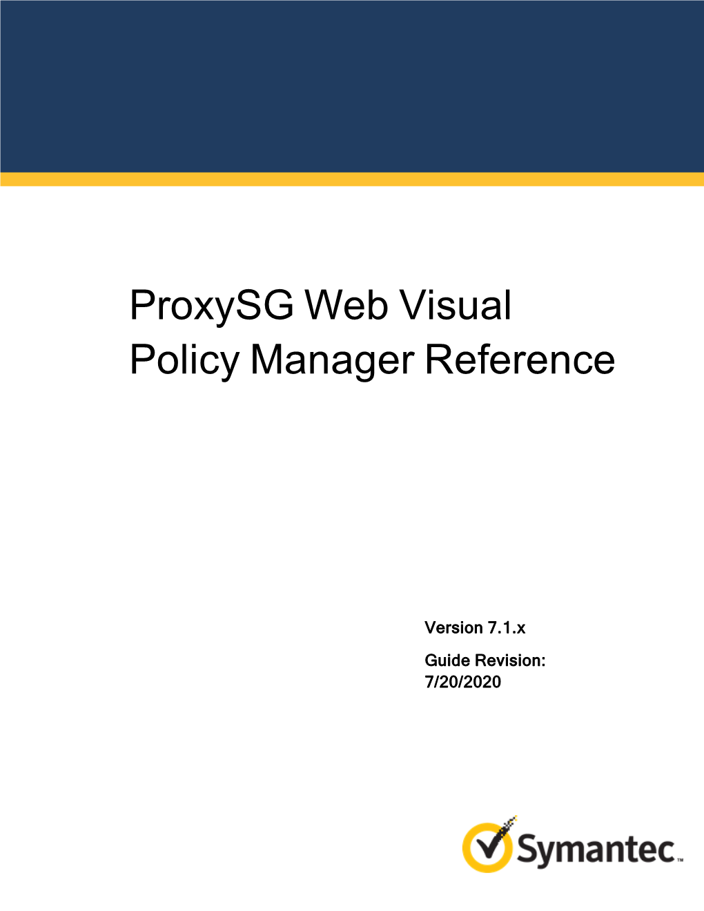 Proxysg Web Visual Policy Manager Reference