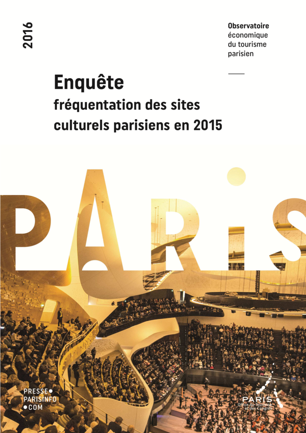 Enquête De Fréquentation Des Sites Culturels En 2015