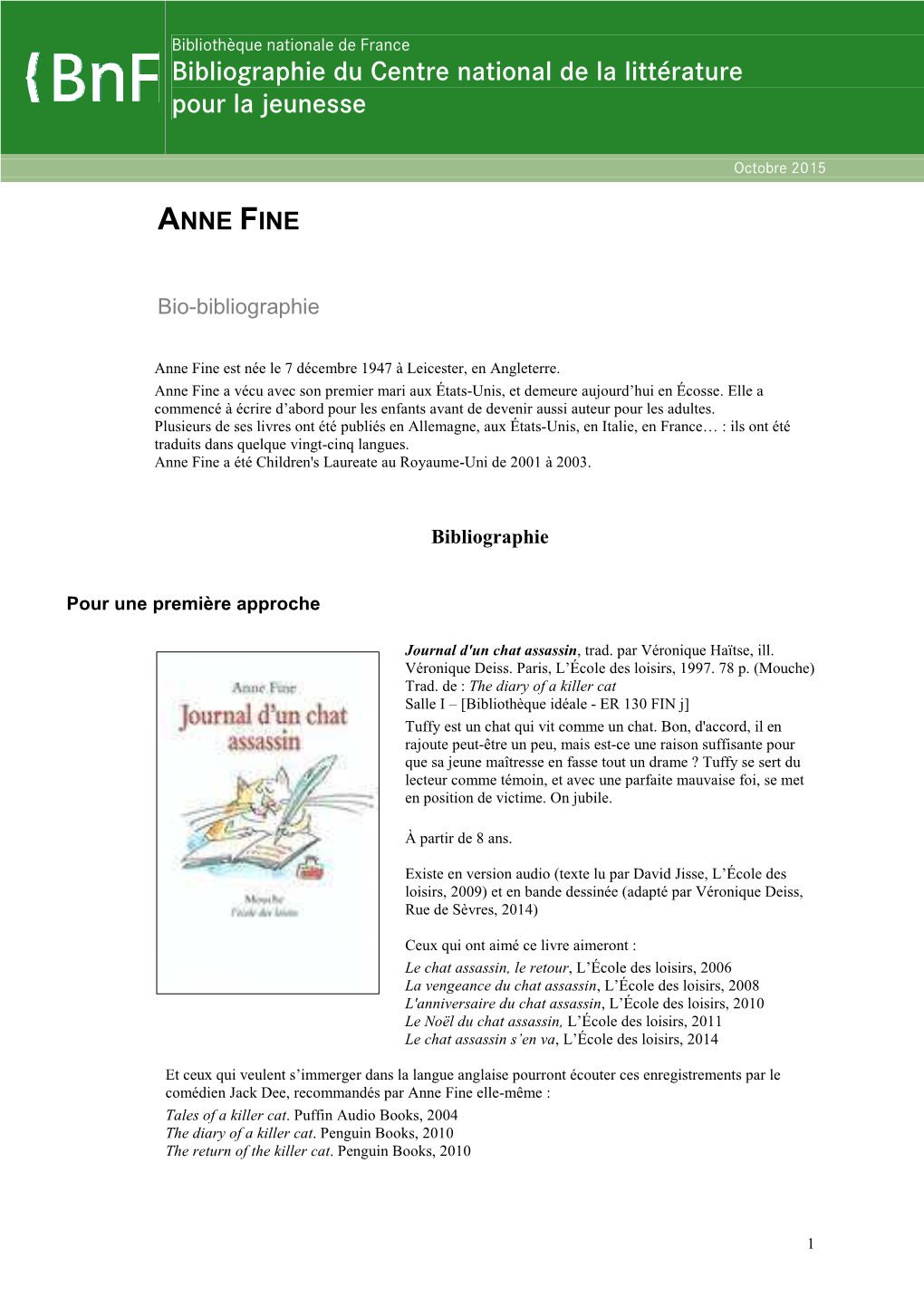 Fine, Anne (Préface) Beatrix Potter to Harry Potter : Portraits of Children's Writers