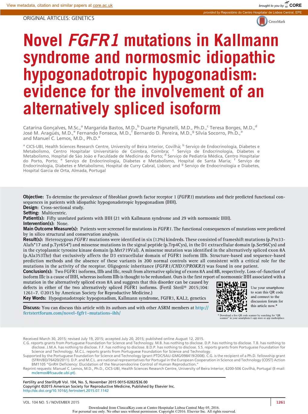 Novel FGFR1 Mutations in Kallmann Syndrome and Normosmic Idiopathic Hypogonadotropic Hypogonadism: Evidence for the Involvement of an Alternatively Spliced Isoform