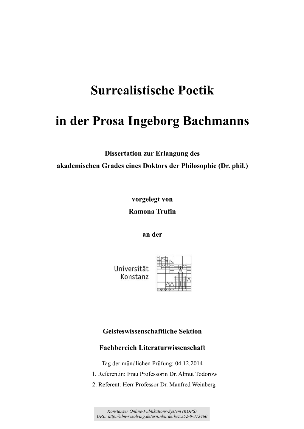 Surrealistische Poetik in Der Prosa Ingeborg Bachmanns