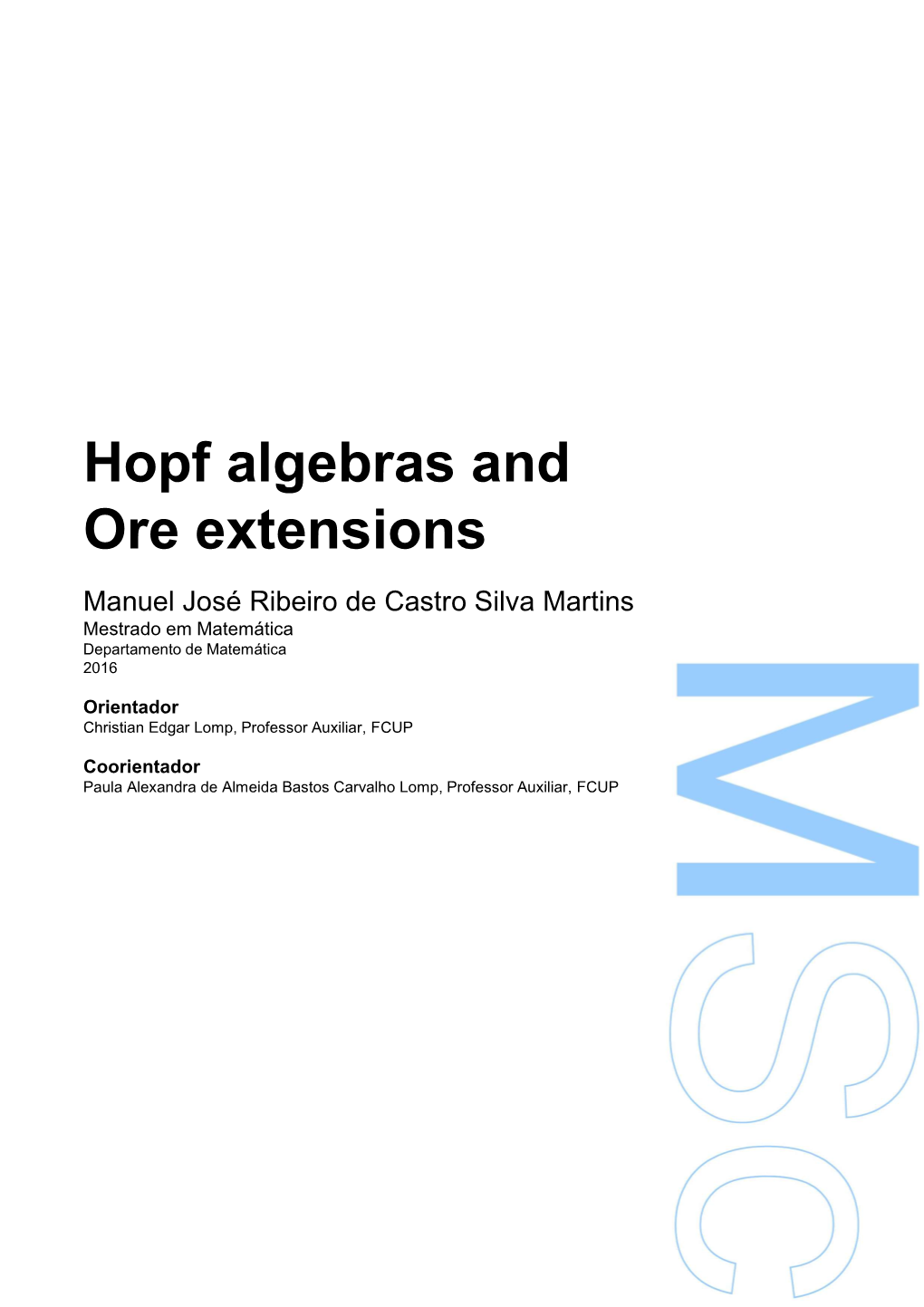 Hopf Algebras and Ore Extensions