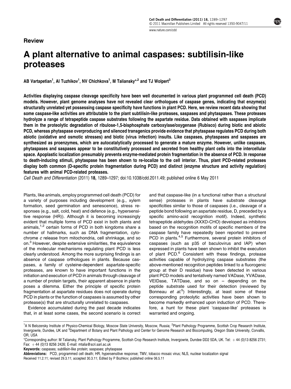 Subtilisin-Like Proteases