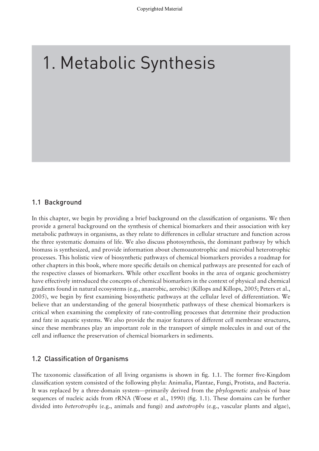 1. Metabolic Synthesis