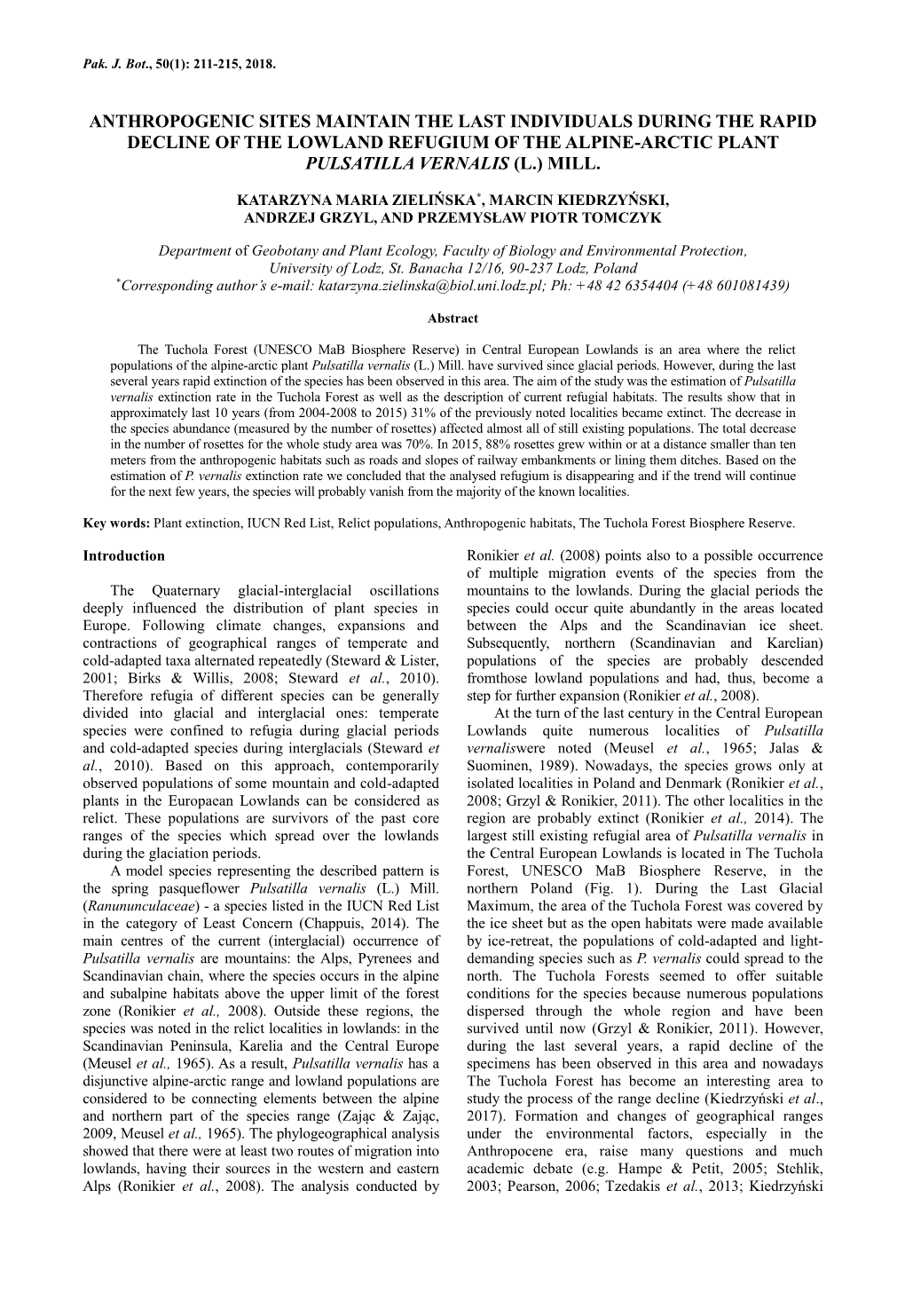 Anthropogenic Sites Maintain the Last Individuals During the Rapid Decline of the Lowland Refugium of the Alpine-Arctic Plant Pulsatilla Vernalis (L.) Mill