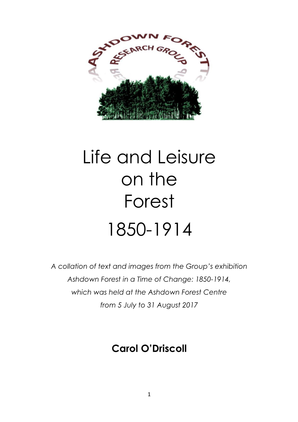 Life and Leisure on the Forest 1850-1914