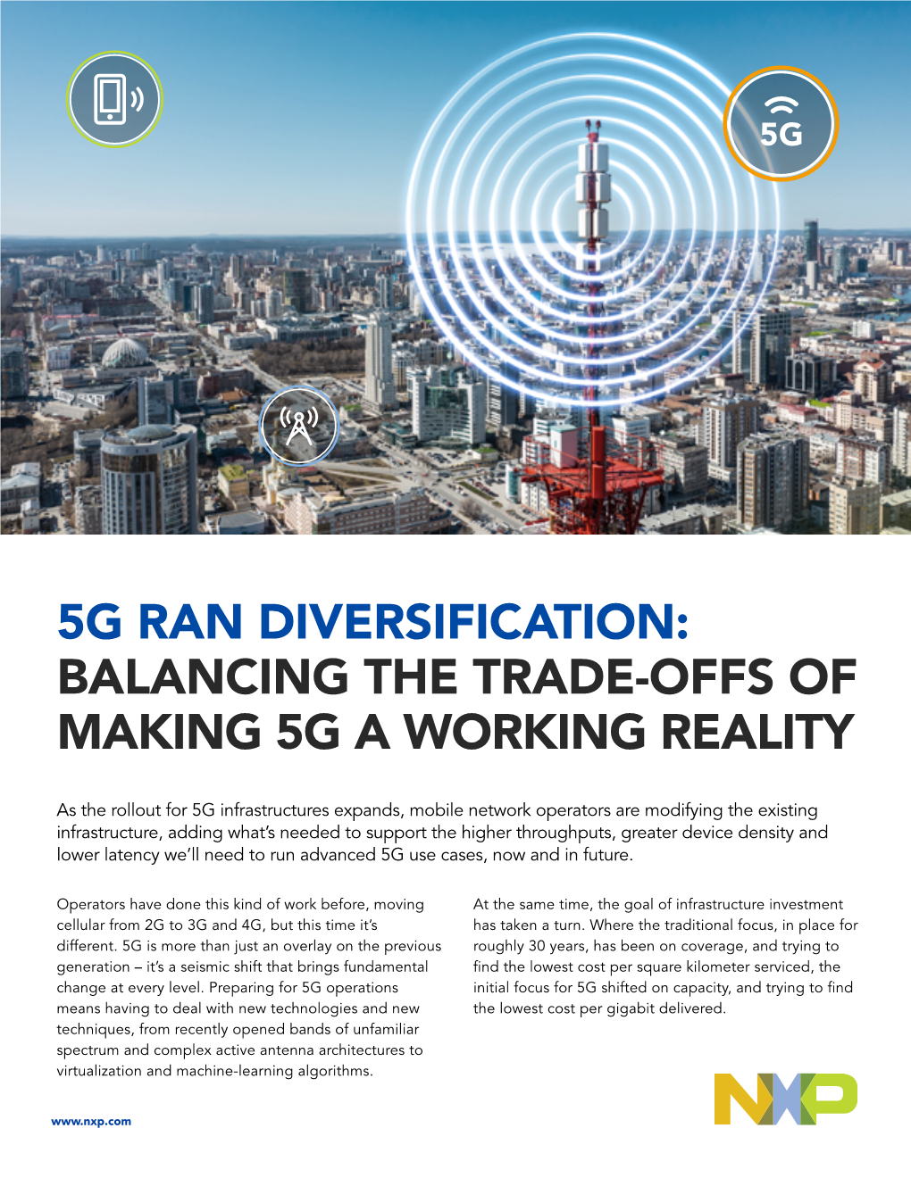 5G Ran Diversification: Balancing the Trade-Offs of Making 5G a Working Reality