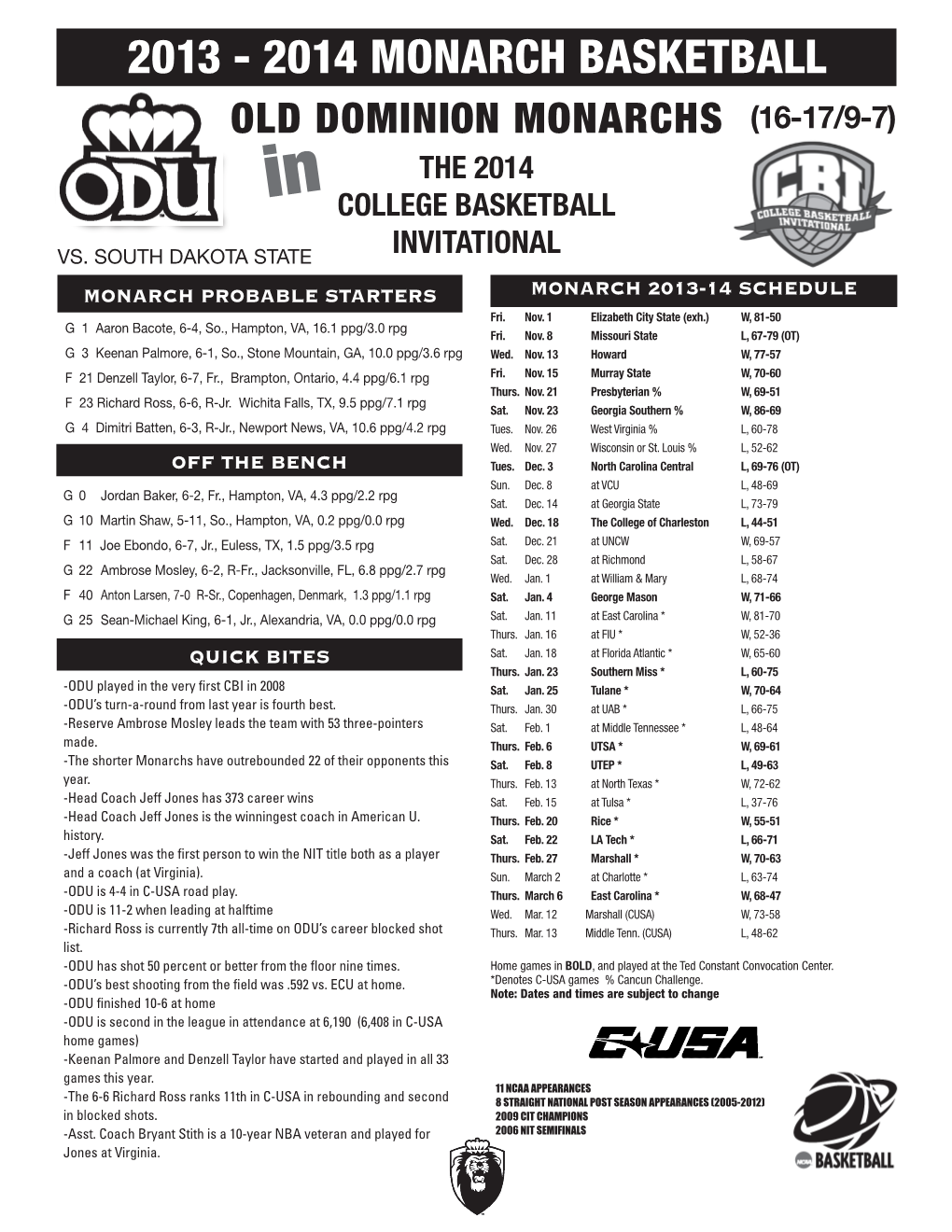 2014 MONARCH BASKETBALL OLD DOMINION MONARCHS (16-17/9-7) the 2014 in COLLEGE BASKETBALL