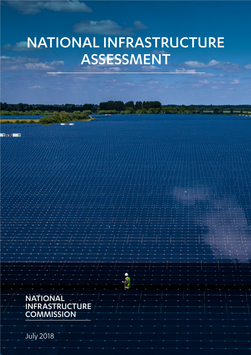 NATIONAL INFRASTRUCTURE ASSESSMENT National Infrastructure Assessment