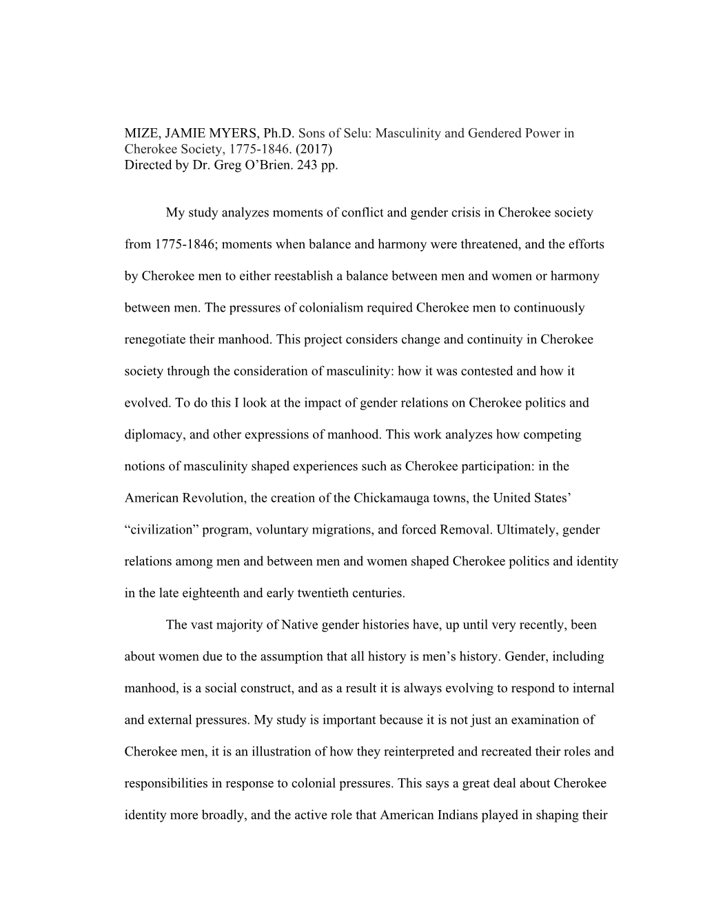 Masculinity and Gendered Power in Cherokee Society, 1775-1846. (2017) Directed by Dr