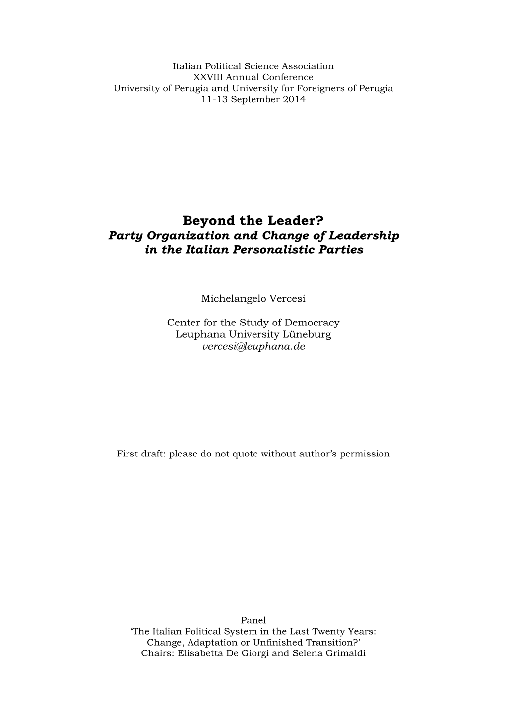 Beyond the Leader? Party Organization and Change of Leadership in the Italian Personalistic Parties