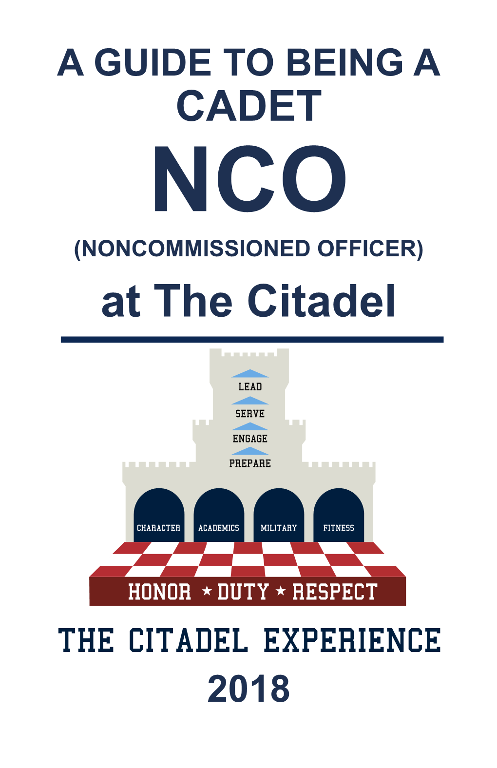 A Guide to Being a Cadet Nco (Noncommissioned Officer)