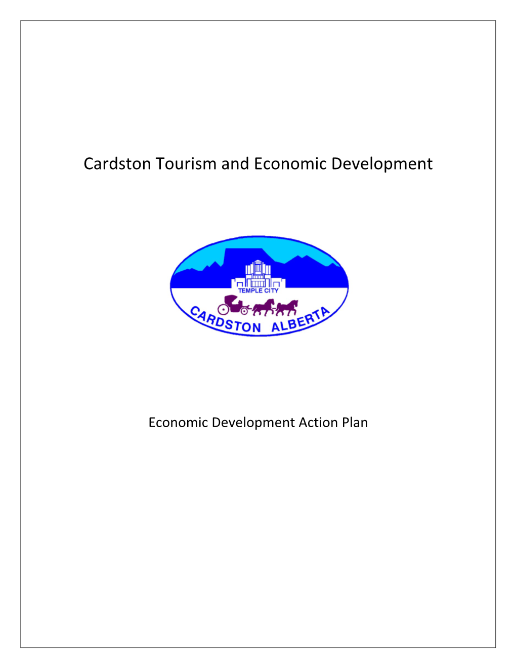 Cardston Tourism and Economic Development