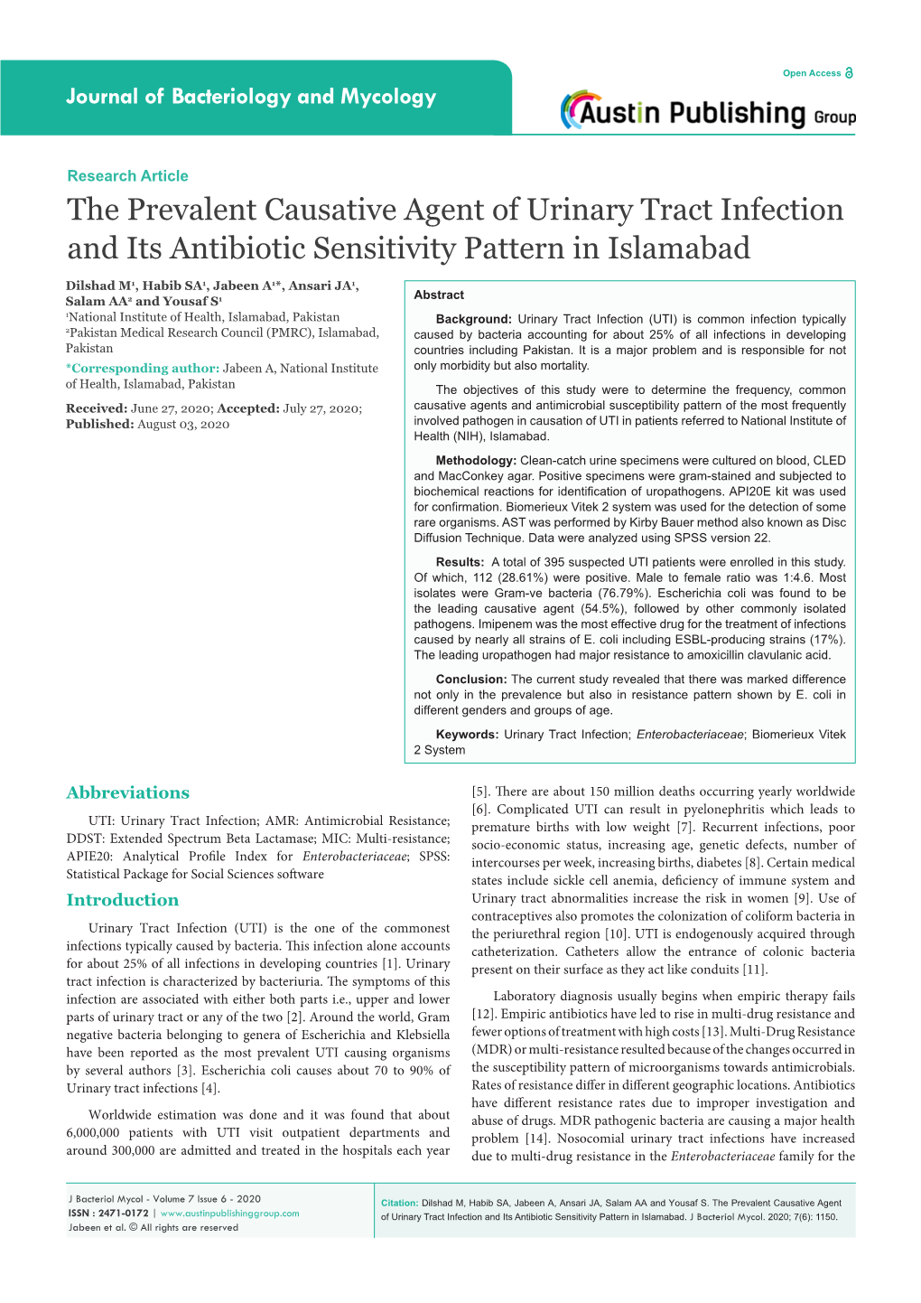 The Prevalent Causative Agent of Urinary Tract Infection and Its Antibiotic Sensitivity Pattern in Islamabad