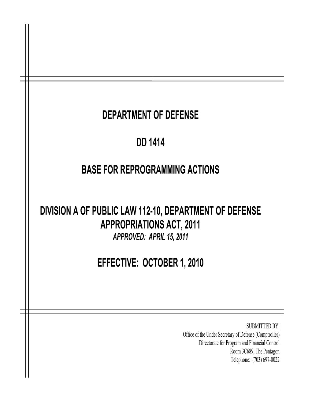 FY2011 DD 1414 Base for Reprogramming Actions