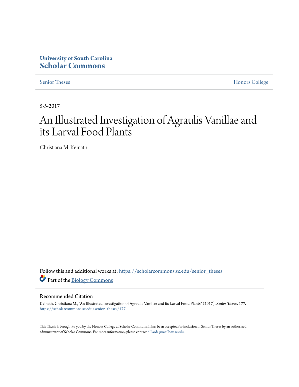 An Illustrated Investigation of Agraulis Vanillae and Its Larval Food Plants Christiana M